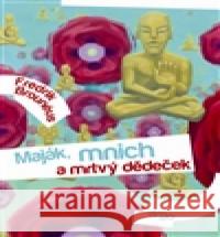 Maják, mnich a mrtvý dědeček Fredrik BrounÃ©us 9788025708675