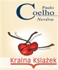 Nevěra Paulo Coelho 9788025712443