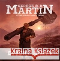 Divoké karty George R.R. Martin 9788025713280