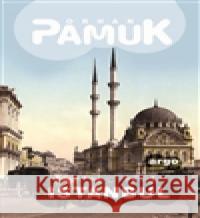 Istanbul Orhan Pamuk 9788025713778 Argo