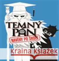 Temný pán 3 - Navěky po škole Jamie Thomson 9788025713907