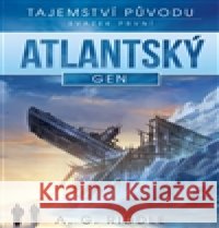 Atlantský gen A.G. Riddle 9788025714492