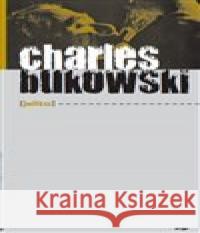 Jelito Charles Bukowski 9788025717950 Argo