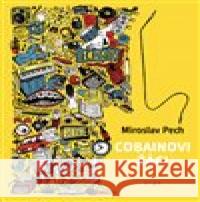 Cobainovi žáci Miroslav Pech 9788025718964