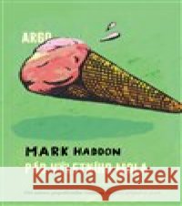 Pád výletního mola Mark Haddon 9788025721797
