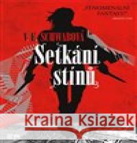 Setkání stínů Victoria Schwabová 9788025722923 Argo