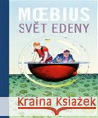 Svět Edeny Moebius 9788025724163