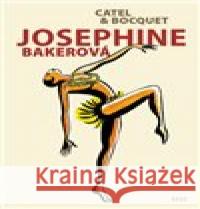 Josephine Bakerová Catel Muller 9788025724217