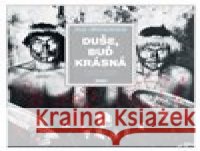 Duše, buď krásná ole Jorgensen 9788025725672