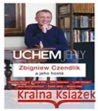 Uchem jehly Zbigniew  Czendlik 9788025725863 Argo