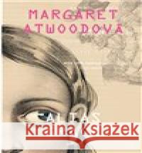 Alias Grace Margaret Atwoodová 9788025725948 Argo