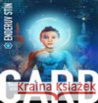 Enderův stín Orson Scott Card 9788025726150