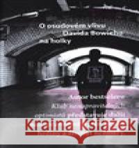 O osudovém vlivu Davida Bowieho na holky Jean-Michel Guenassia 9788025726228
