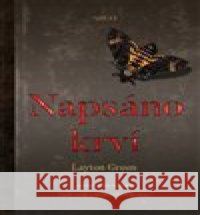 Napsáno krví Layton Green 9788025728635