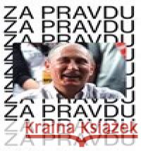 Za pravdu... Filip Šenk 9788025730270