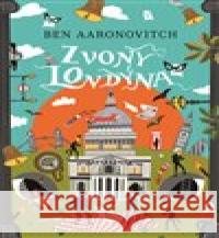 Zvony Londýna Ben Aaronovitch 9788025730300