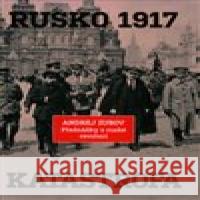Rusko 1917 Andrej Zubov 9788025734452