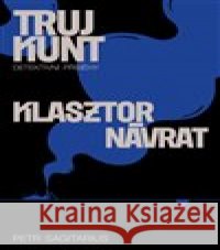 Klasztor, Návrat Petr Sagitarius 9788025734650