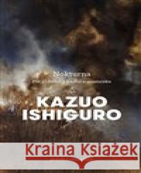 Nokturna Kazuo Ishiguro 9788025735275