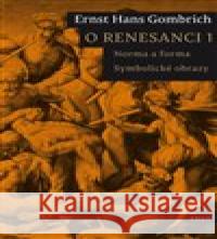 O renesanci 1 Ernst Hans Gombrich 9788025736289