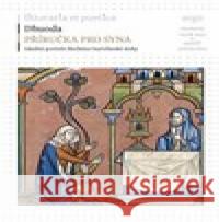 Příručka pro syna Dhuoda 9788025736647