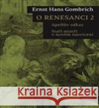 O renesanci 2 Ernst Hans Gombrich 9788025737743 Argo