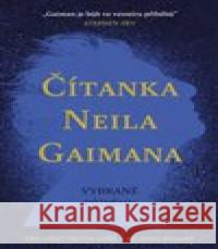 Čítanka Neila Gaimana Neil Gaiman 9788025741146