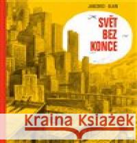 Svět bez konce Jean-Mare Jancovici 9788025741320