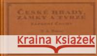 České hrady, zámky a tvrze I. Franz Alexander Heber 9788025744314