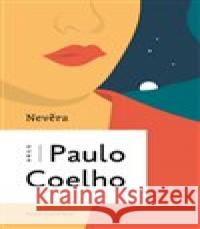 Nevěra Paulo Coelho 9788025744475