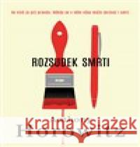 Rozsudek smrti Anthony Horowitz 9788025744673 Argo