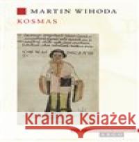 Kosmas Martin Wihoda 9788025744727