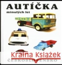 Autíčka minulých let Ladislav Suchánek 9788026079149