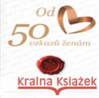 50 vzkazů ženám Michal Brozman 9788026099086