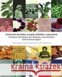 Tachovská kuchařka receptů, příběhů a vzpomínek Tereza Šlehoferová 9788026108641