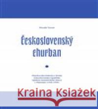 Československý churban Zbyněk Tarant 9788026109358 Západočeská univerzita