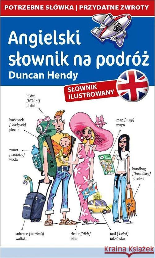 Angielski słownik na podróż Hendy Duncan 9788026608783 Level Trading