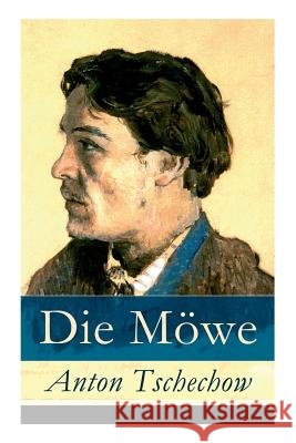 Die M�we Anton Tschechow, August Scholz 9788026861966