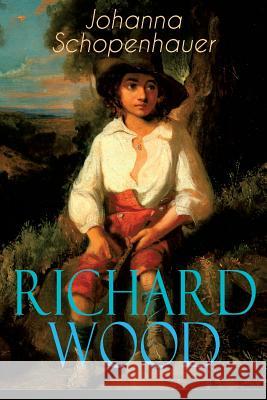 Richard Wood Johanna Schopenhauer 9788026885412