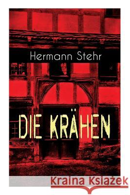 Die Kr�hen Hermann Stehr 9788026886280