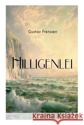 Hilligenlei: Religiöses Streben Gustav Frenssen 9788026886556 e-artnow