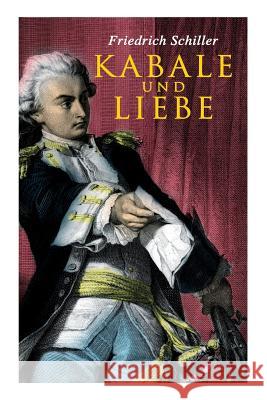 Kabale und Liebe Friedrich Schiller 9788026887911 e-artnow
