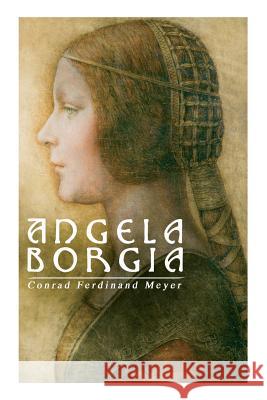 Angela Borgia Conrad Ferdinand Meyer 9788026889847