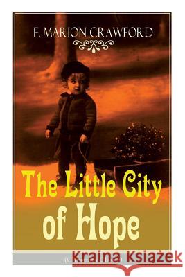 The Little City of Hope (Christmas Classic) F Marion Crawford   9788026891772 E-Artnow