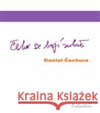 Čeho se bojí zubař Daniel Čechura 9788027017188 Pohádkov