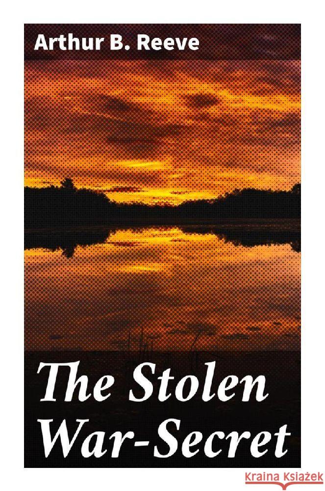 The Stolen War-Secret Reeve, Arthur B. 9788027229338