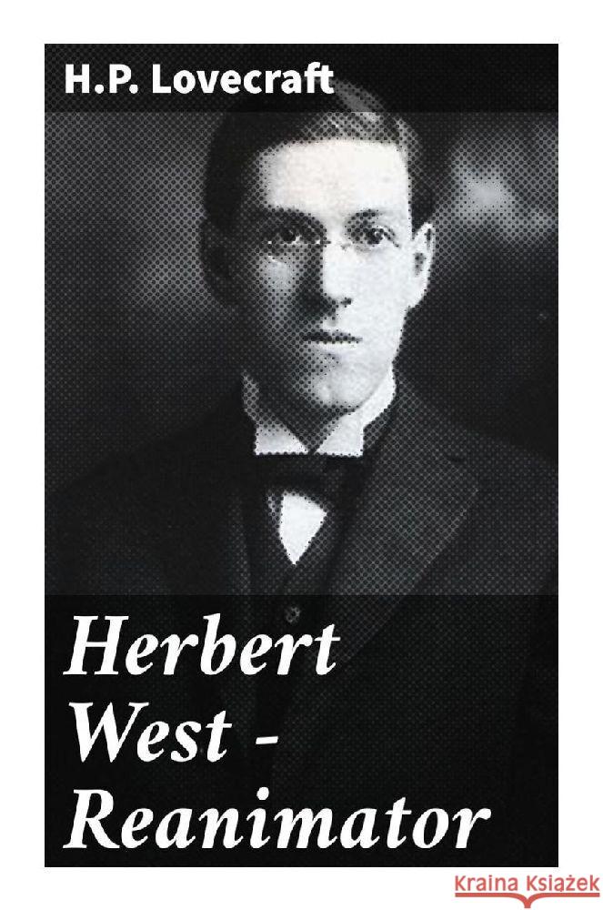 Herbert West - Reanimator Lovecraft, Howard Ph. 9788027229536