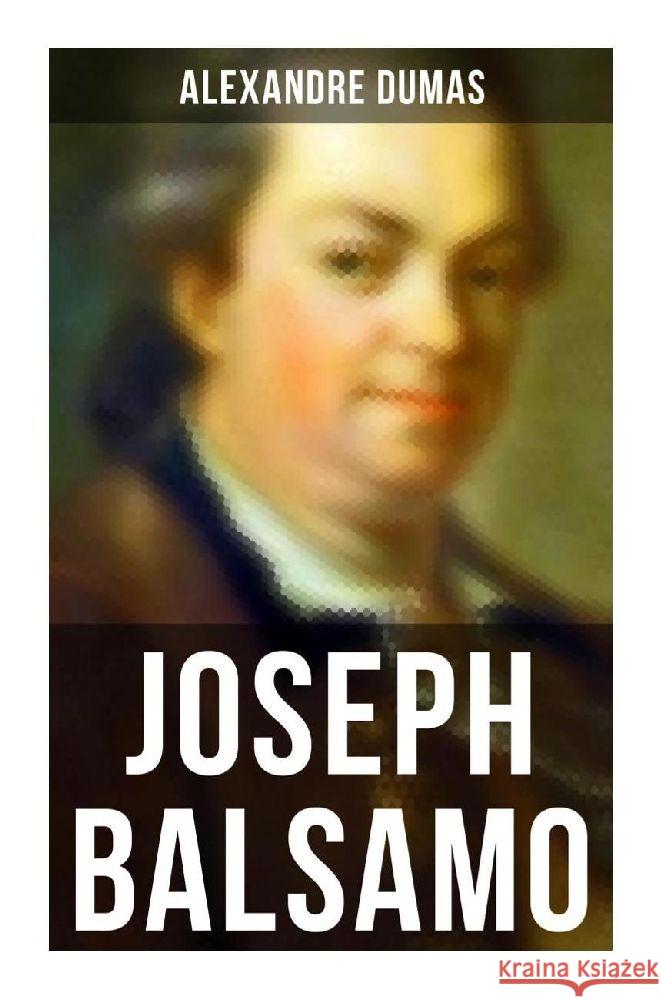 Joseph Balsamo Dumas, Alexandre 9788027249756 Musaicum Books