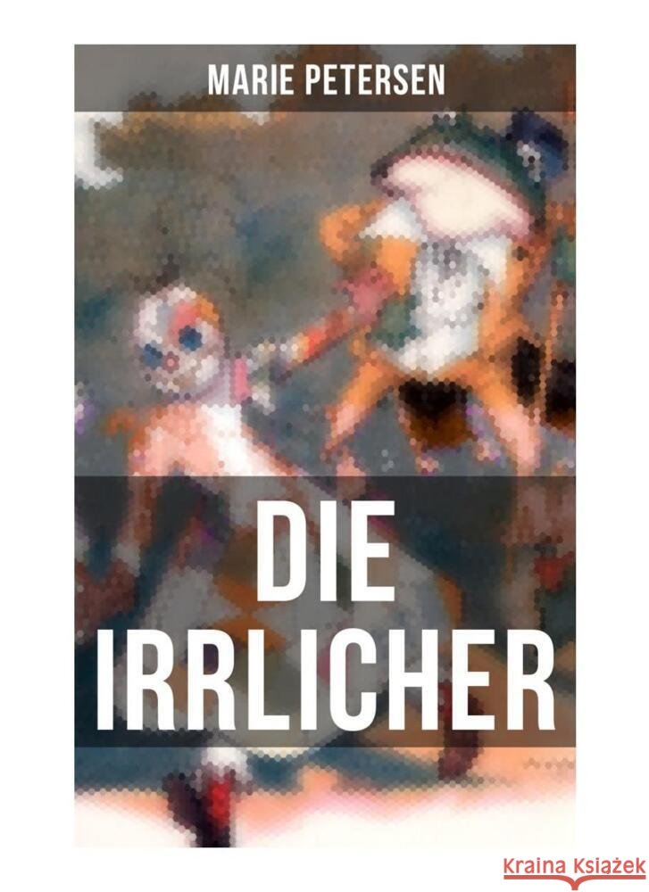 DIE IRRLICHER Petersen, Marie 9788027250127