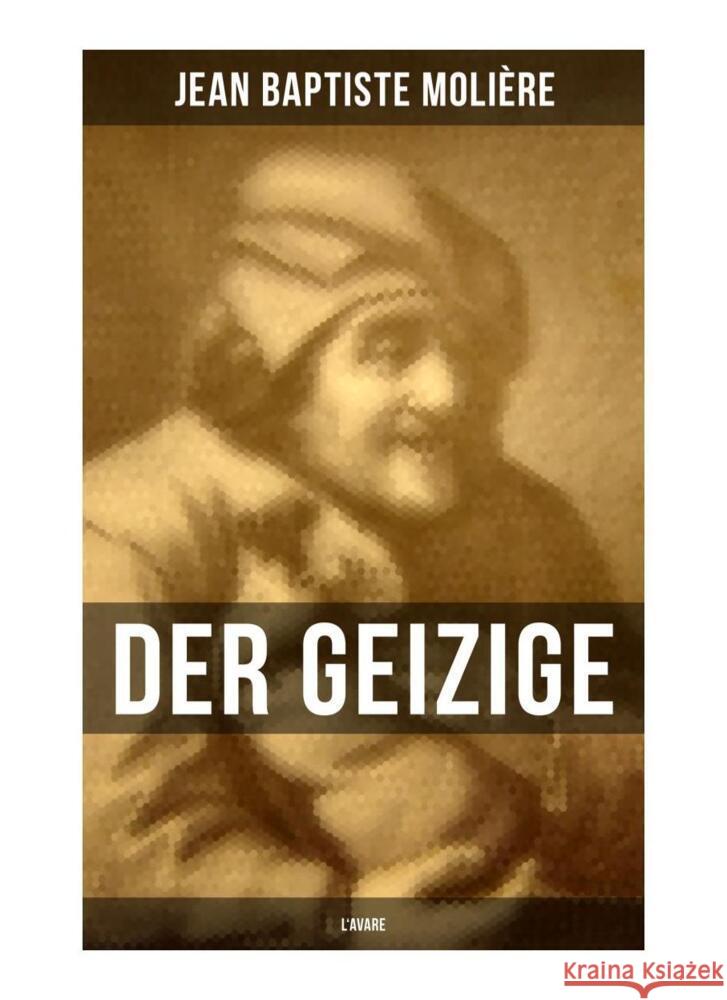 Der Geizige (L'Avare) Molière 9788027252176